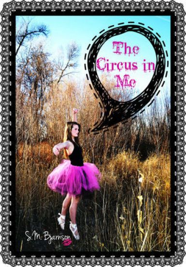 The Circus In Me