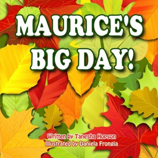 Maurice's Big Day
