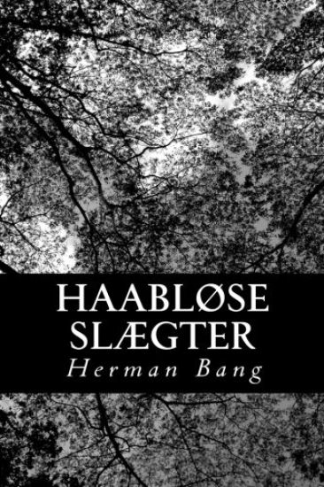 Haabløse Slægter