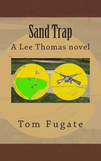 Sand Trap: A Lee Thomas Novel