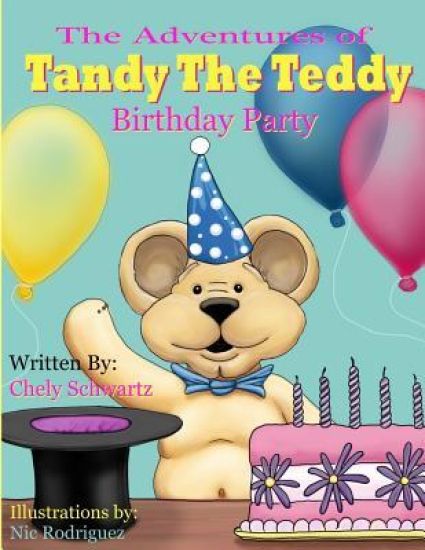 The Adventures of "Tandy The Teddy": The Birthday Party