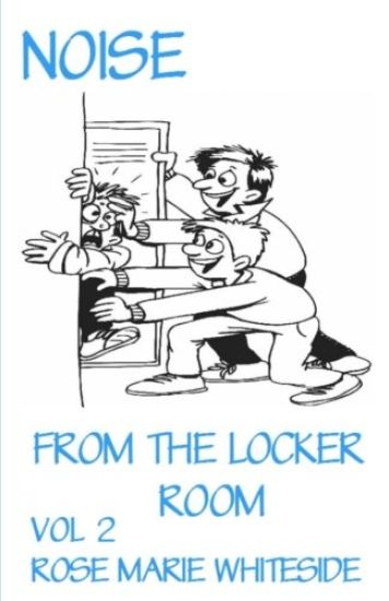 Noise - From the Locker Room