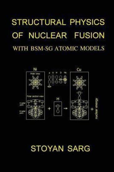 Structural Physics of Nuclear Fusion: With BSM-SG Atomic Models