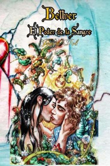 Bellver I. El Poder de la Sangre. [Ilustrado]