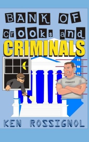 Bank of Crooks & Criminals