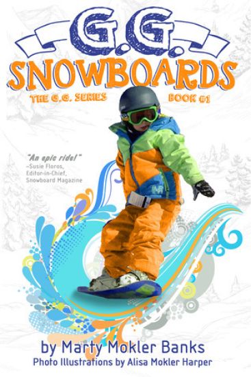G.G. Snowboards: (The G.G. Series, Book #1)