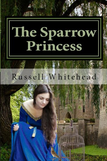 The Sparrow Princess