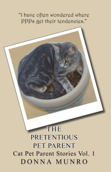 The Pretentious Pet Parent Vol. 1: The Cat PetParent Blog