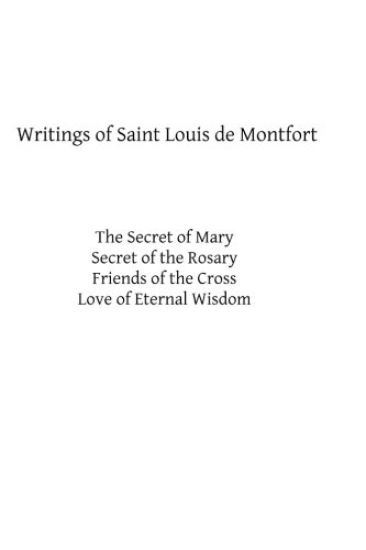 Writings of Saint Louis de Montfort