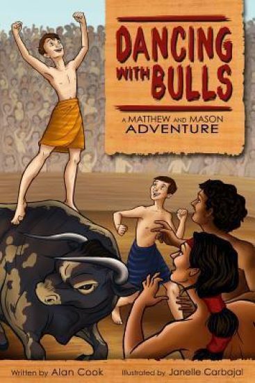 Dancing with Bulls: A Matthew and Mason Adventure