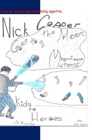 Nick Copper Goes to the Moon