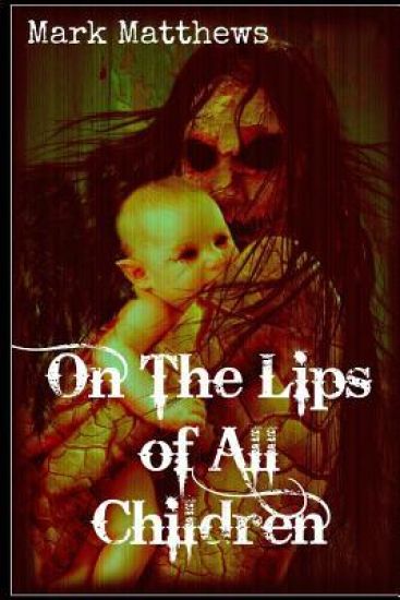 On The Lips of Children
