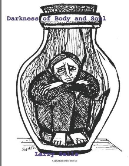 Darkness of Body and Soul