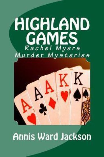 Highland Games: Rachel Myers Murder Mysteries