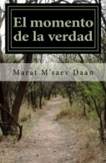El momento de la verdad