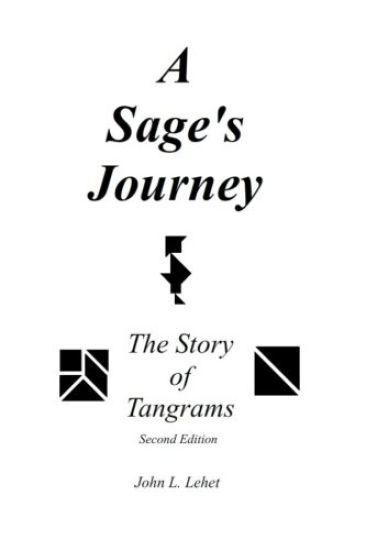 A Sage's Journey: The Story of Tangrams