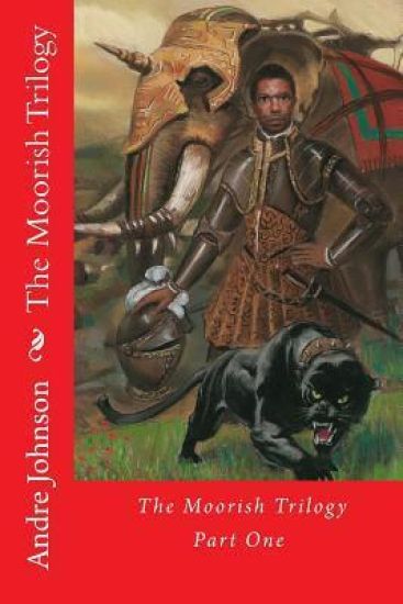 The Moorish Trilogy: Part One