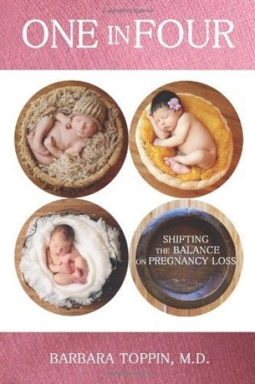 One in Four: Shifting the Balance on Pregnancy Loss
