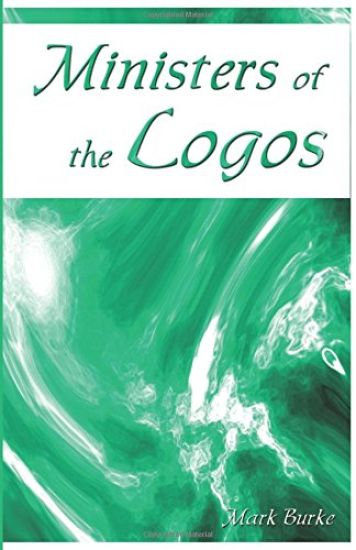 Ministers of the Logos