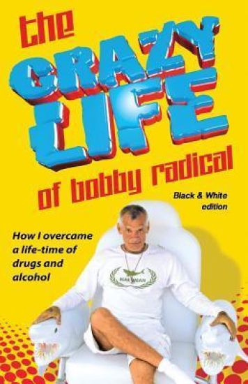 The Crazy Life of Bobby Radical B/W version: black and white photos