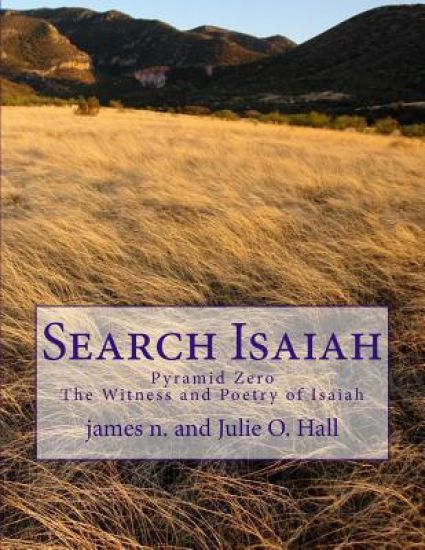 Search Isaiah: ‫Pyramid Zero The Witness and Poetry of Isaiah