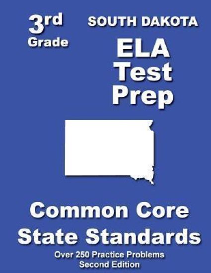 South Dakota 3rd Grade ELA Test Prep: Common Core Learning Standards