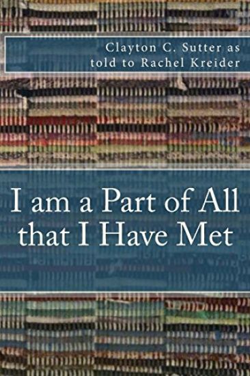 I am a Part of All that I Have Met: A Memoir
