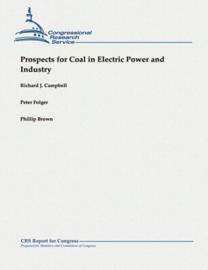Prospects for Coal in Electric Power and Industry