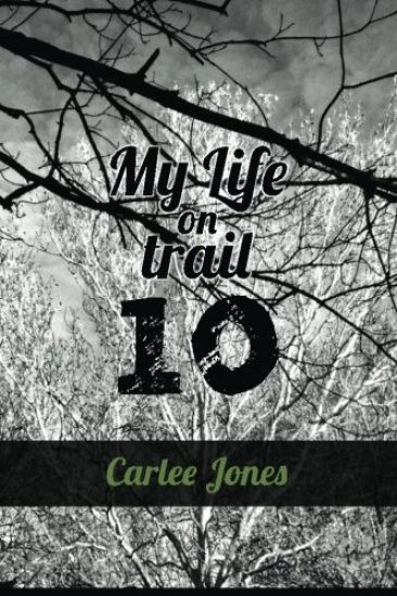 My Life on Trail 10