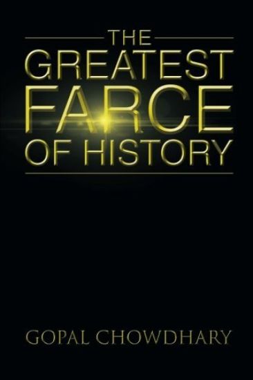 The Greatest Farce of History