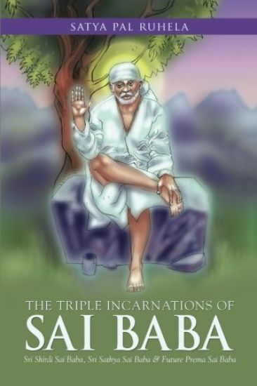 The Triple Incarnations of Sai Baba