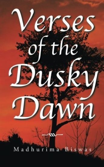Verses of the Dusky Dawn