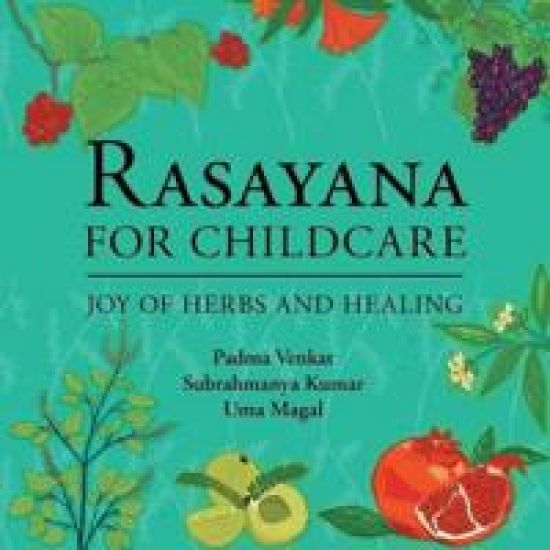 Rasayana for Childcare