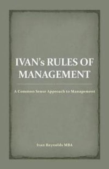 Ivan's Rules of Management