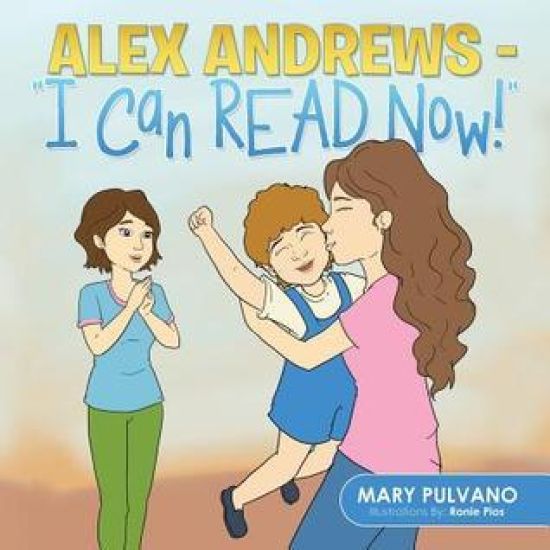Alex Andrews - I Can Read Now!''