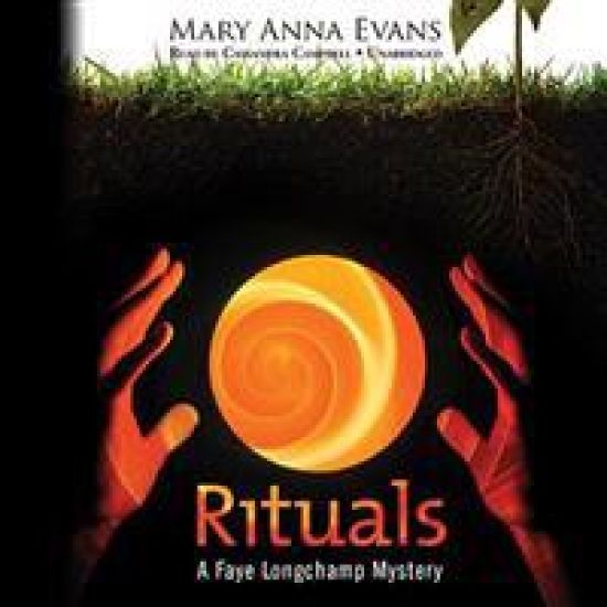 Rituals: A Faye Longchamp Mystery