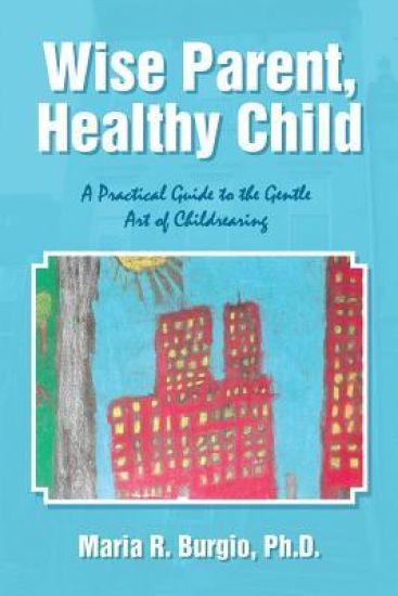 Wise Parent, Healthy Child