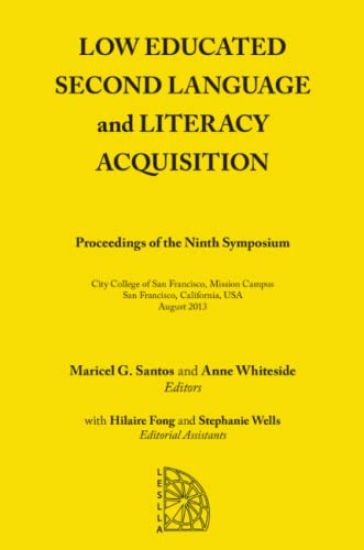 Low Educated Second Language and Literacy Acquisition
