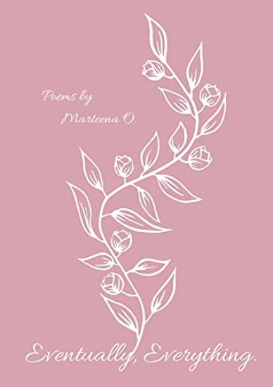 Eventually, Everything.