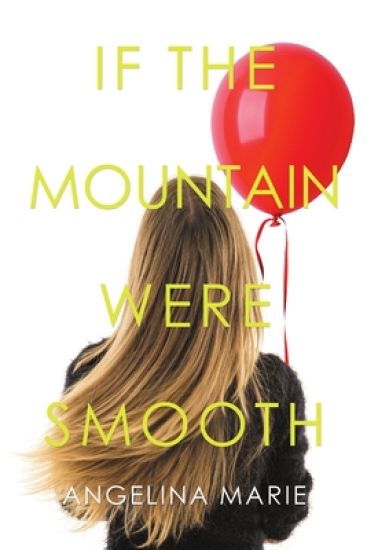 If the Mountain Were Smooth