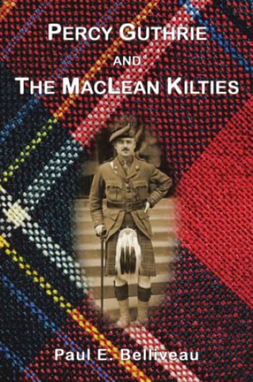 Percy Guthrie and The MacLean Kilties