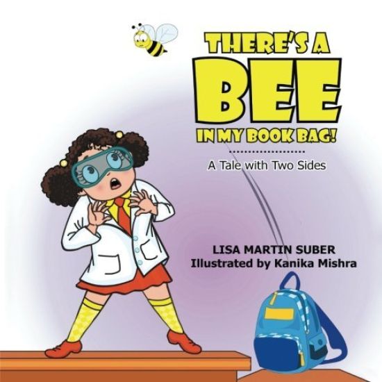 There's a Bee in My Book Bag!