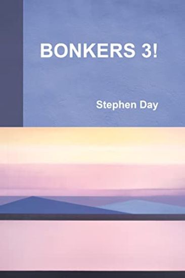 Bonkers 3!