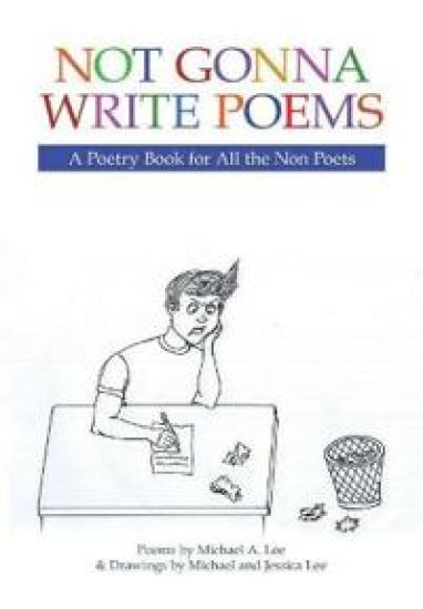 Not Gonna Write Poems