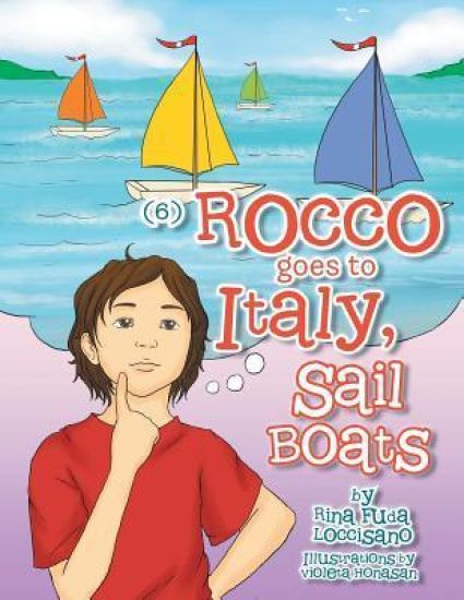 (6) Rocco Goes to Italy, Sail Boats