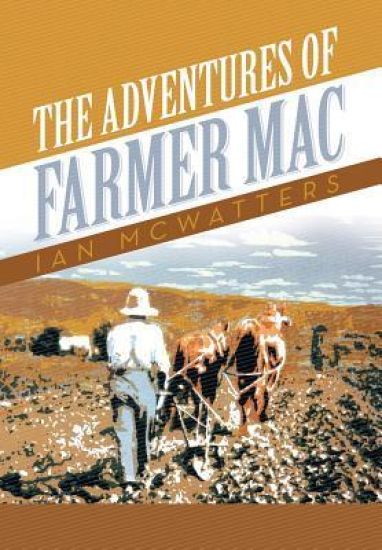 The Adventures of Farmer Mac