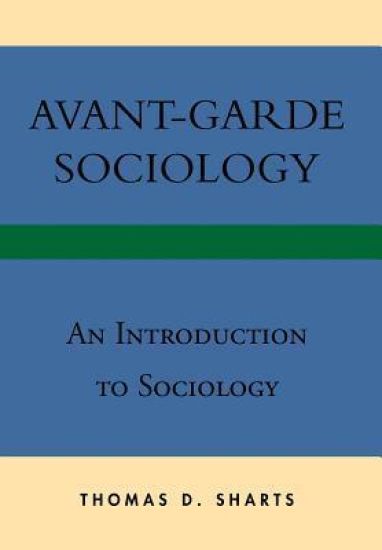 Avant-Garde Sociology