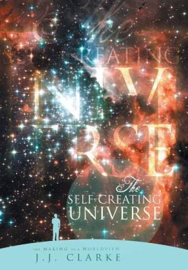 The Self-Creating Universe