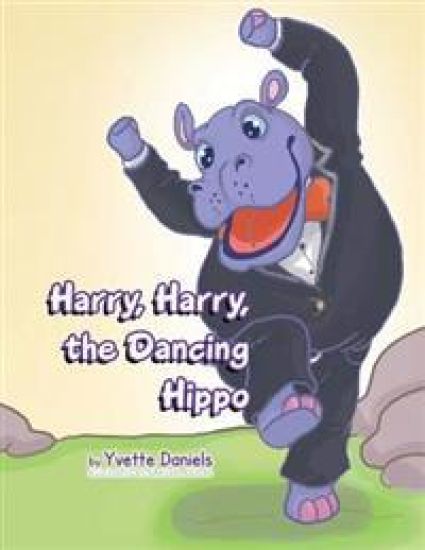 Harry, Harry, the Dancing Hippo