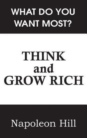 Think and Grow Rich